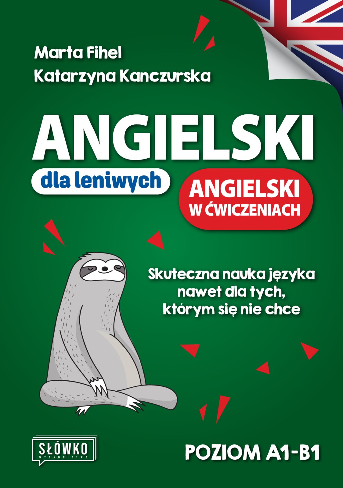 Angielski Dla Leniwych Angielski W Wiczeniach J Zyk Angielski