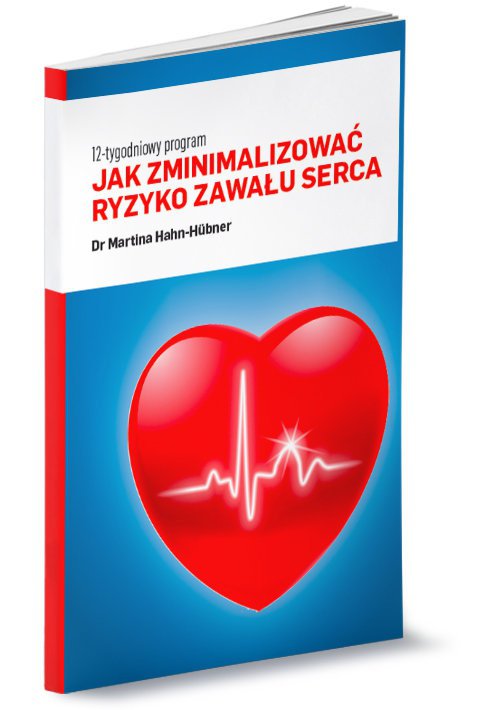 Jak Zminimalizować Ryzyko Zawału Serca 12 Tygodniowy Program Zdrowie Poradniki Grubytompl 0222
