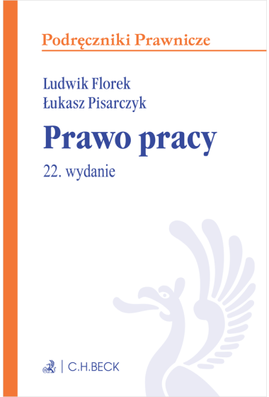 Prawo Pracy Z Testami Online Wyd.22/2023 - Prawo Pracy - Prawo ...