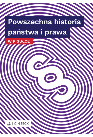 Powszechna Historia Państwa I Prawa W Pigułce - Teoria I Historia Prawa ...